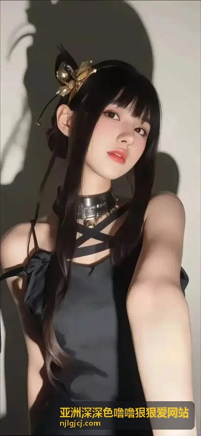 清纯学妹的心动瞬间 - 亚洲深深色噜噜狠狠爱网站精选合集